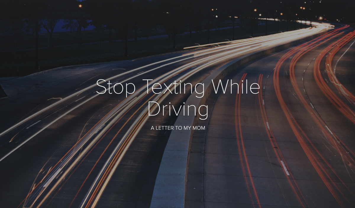 Stop Texting while driving