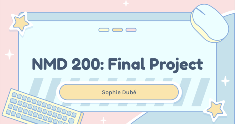 Project 3- Sophie Dubé